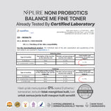 NPURE NONI PROBIOTICS "BALANCE ME" FINE TONER